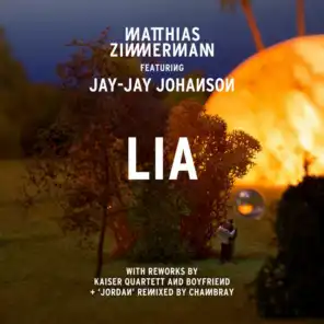 Lia (feat. Jay-Jay Johanson) (Kaiser Quartett Rework)