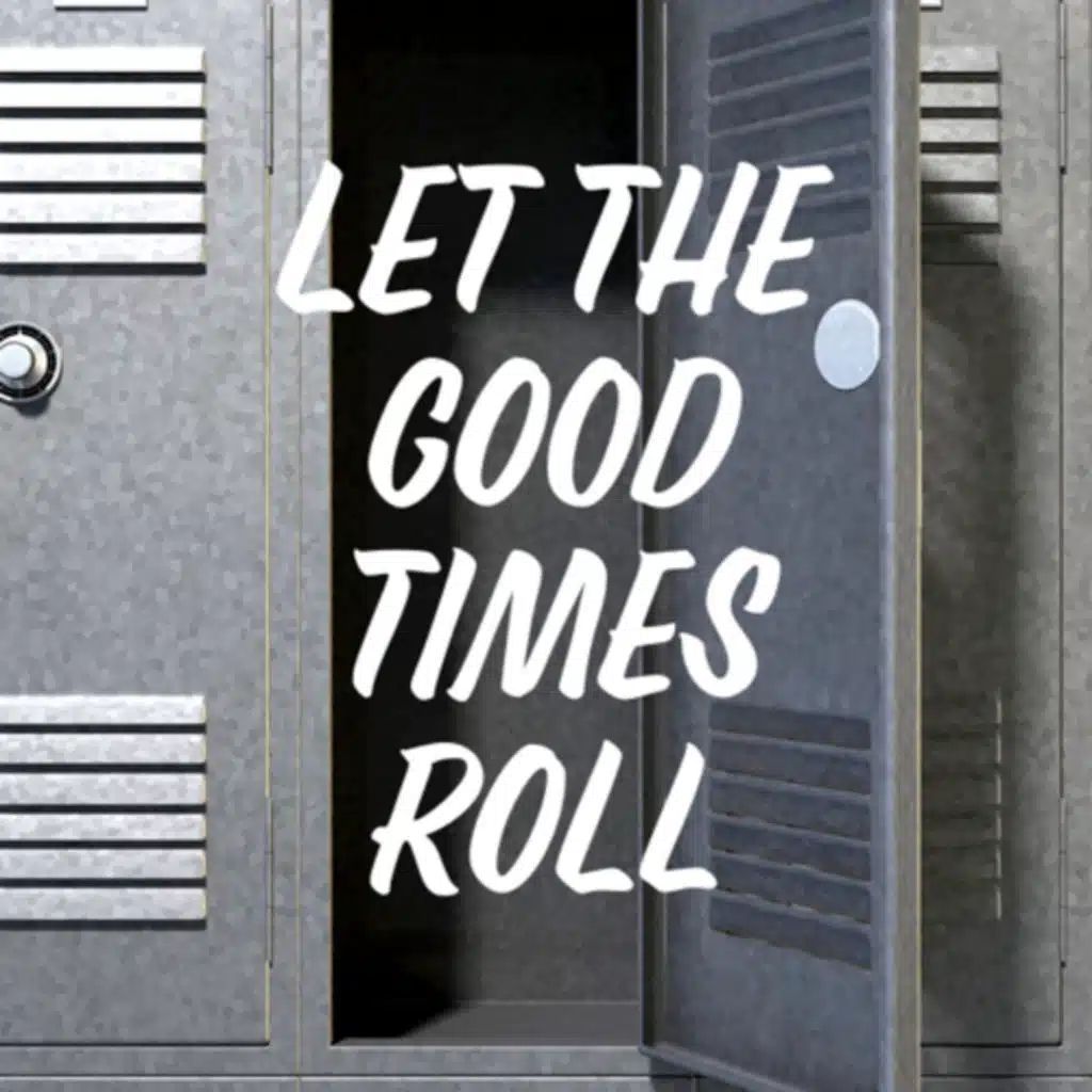 Let the Good Times Roll Trailer