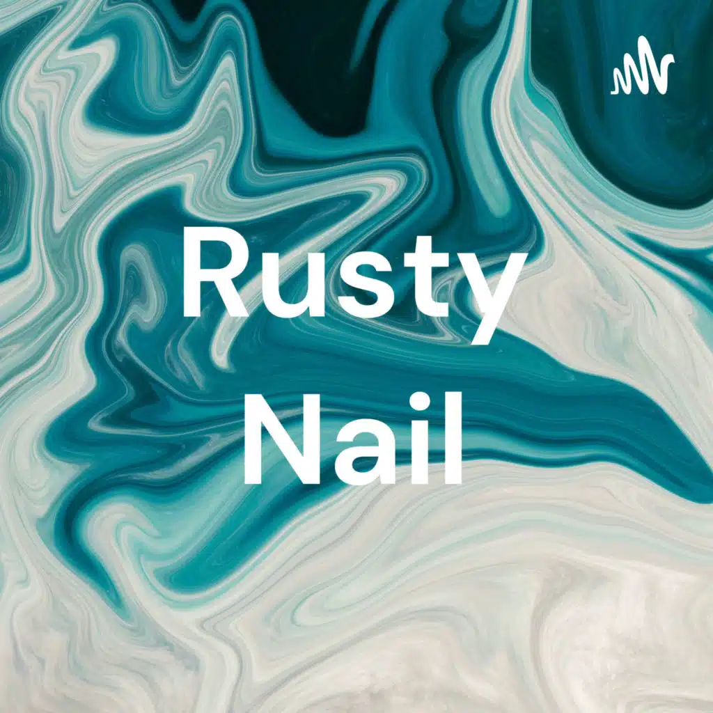 Rusty Nail