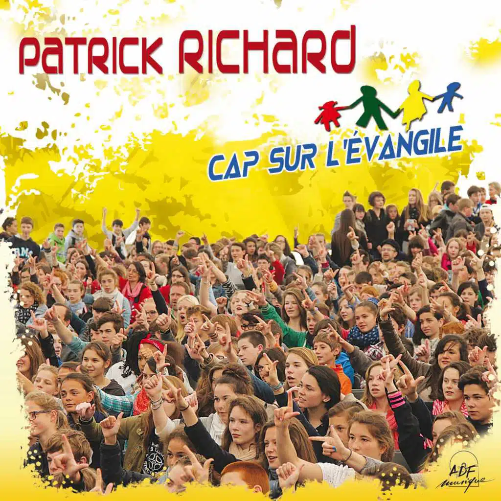 Patrick Richard / Chœur de l'école Sainte-Anne de Thorigné