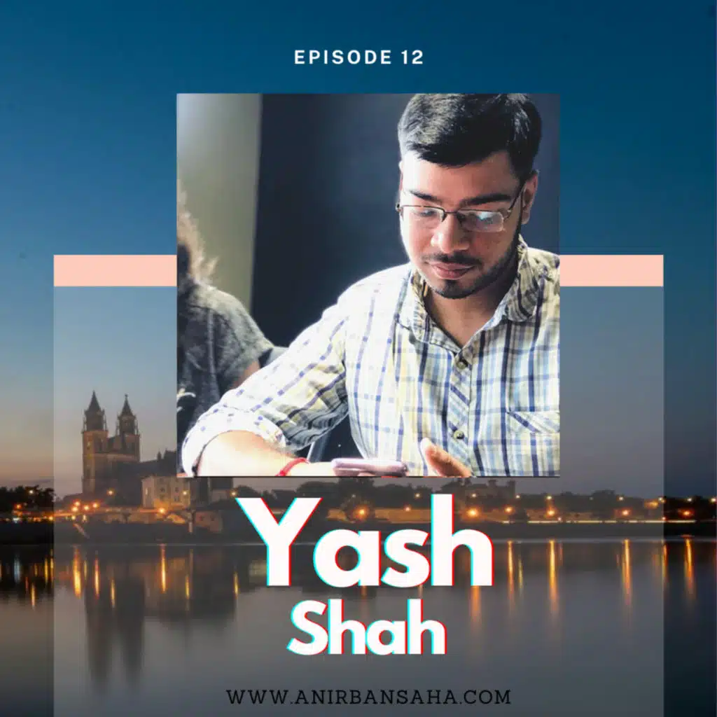 Chat with Yash Shah