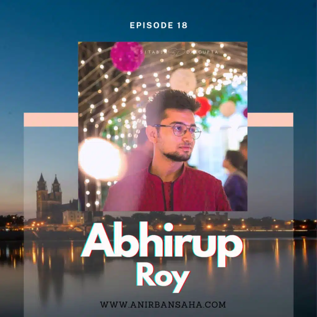 Chat with Abhirup Roy