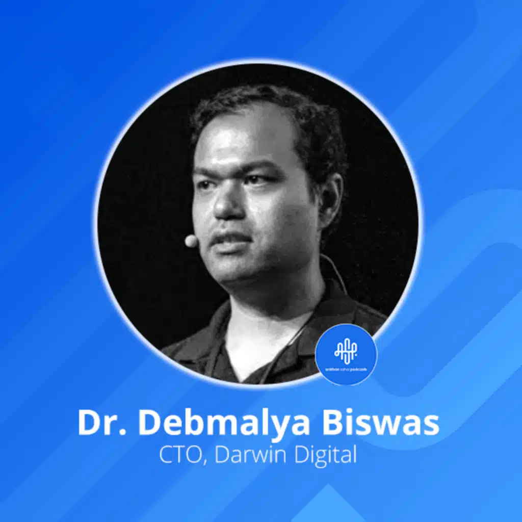 Generalisation in the field of AI with Dr. Debmalya Biswas
