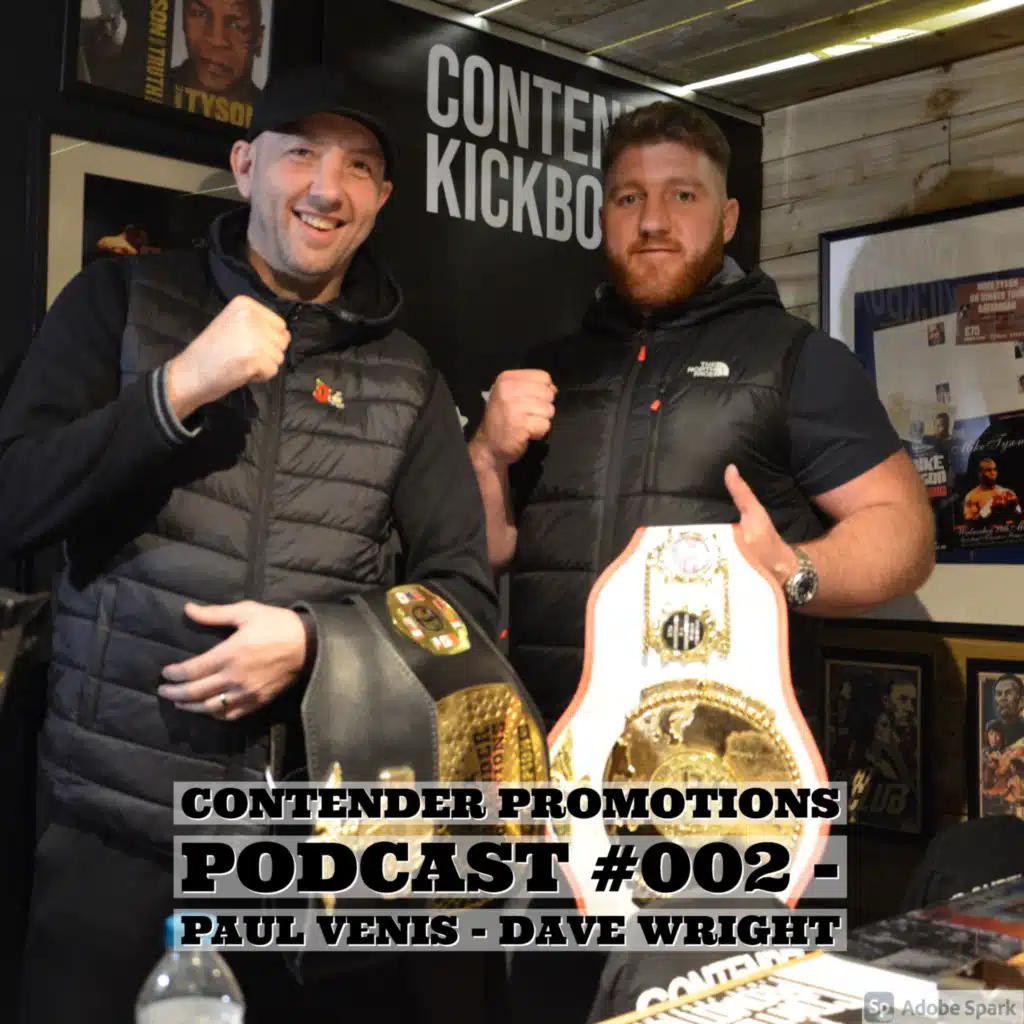 Contender Promotions Podcast #002 - Paul Venis - Dave Wright