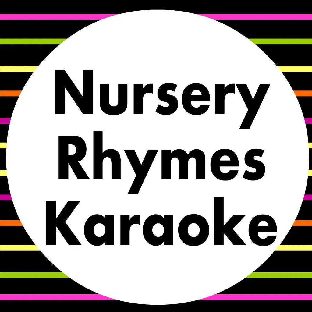 Nursery Rhymes Karaoke