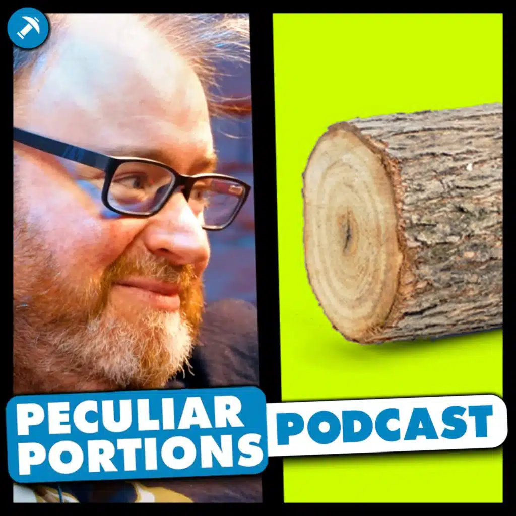 Driftwood log gets adopted, finds forever home - Peculiar Portions Podcast #49