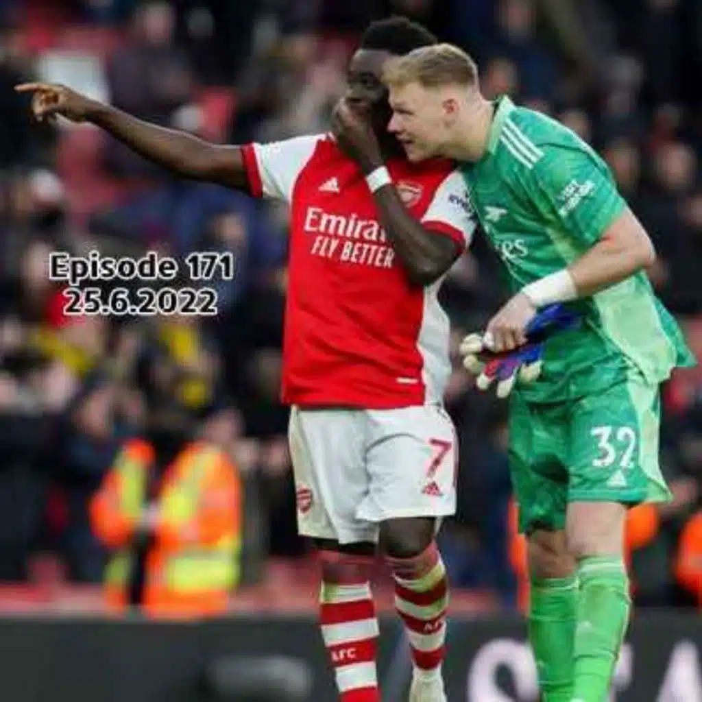 Episode 171 - الحلقة ١٧١ "Arsenal Who? - أرسنال بتاعنا؟"
