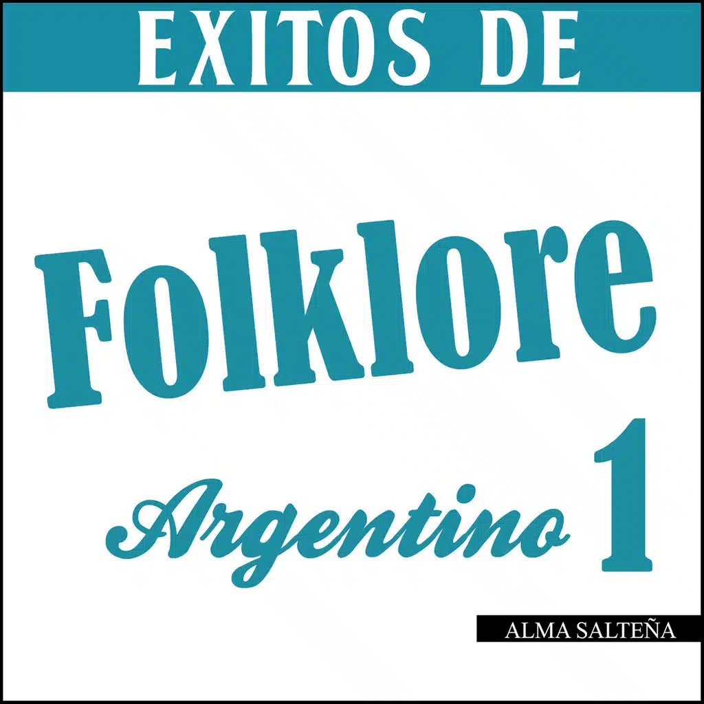 Éxitos de Folklore Argentino 1