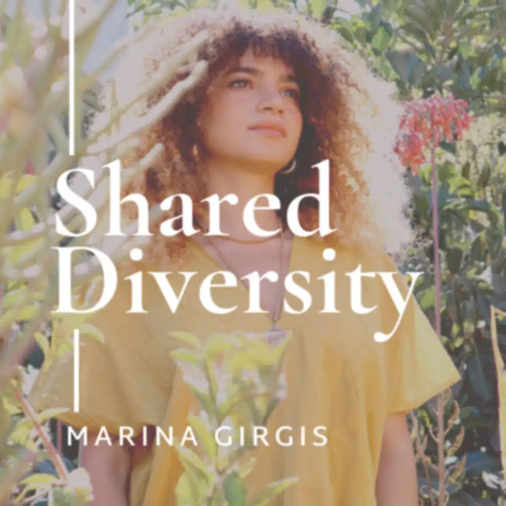 Branding for freedom-obsessed women w/ Marina Girgis - Shared Diversity with Sina Port