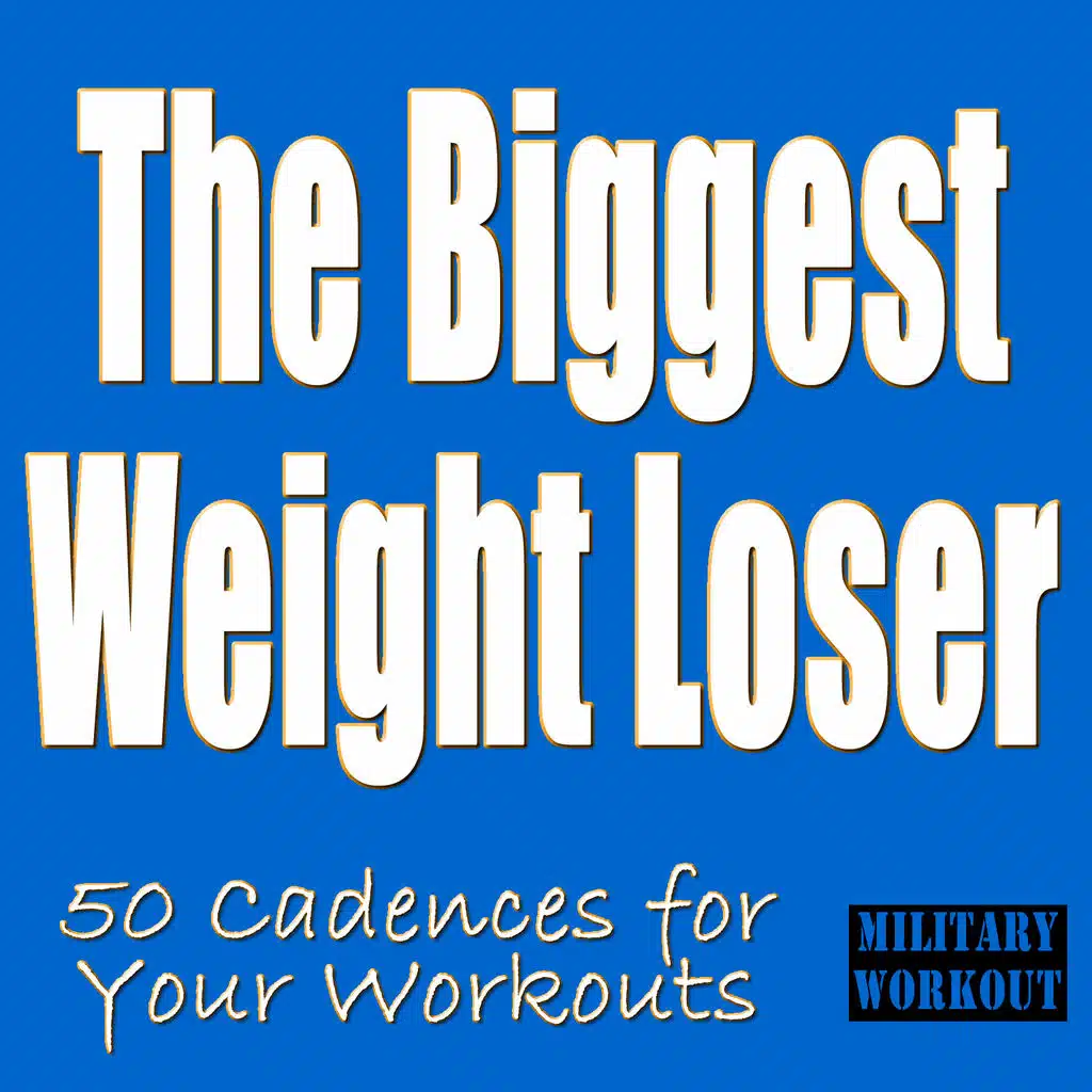 The Biggest Weight Loser: 50 Cadences for Your Workout