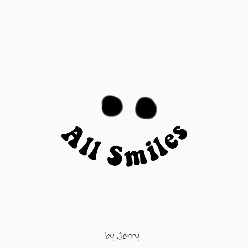 All Smiles by Jerry