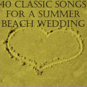40 Classic Songs for a Summer Beach Wedding