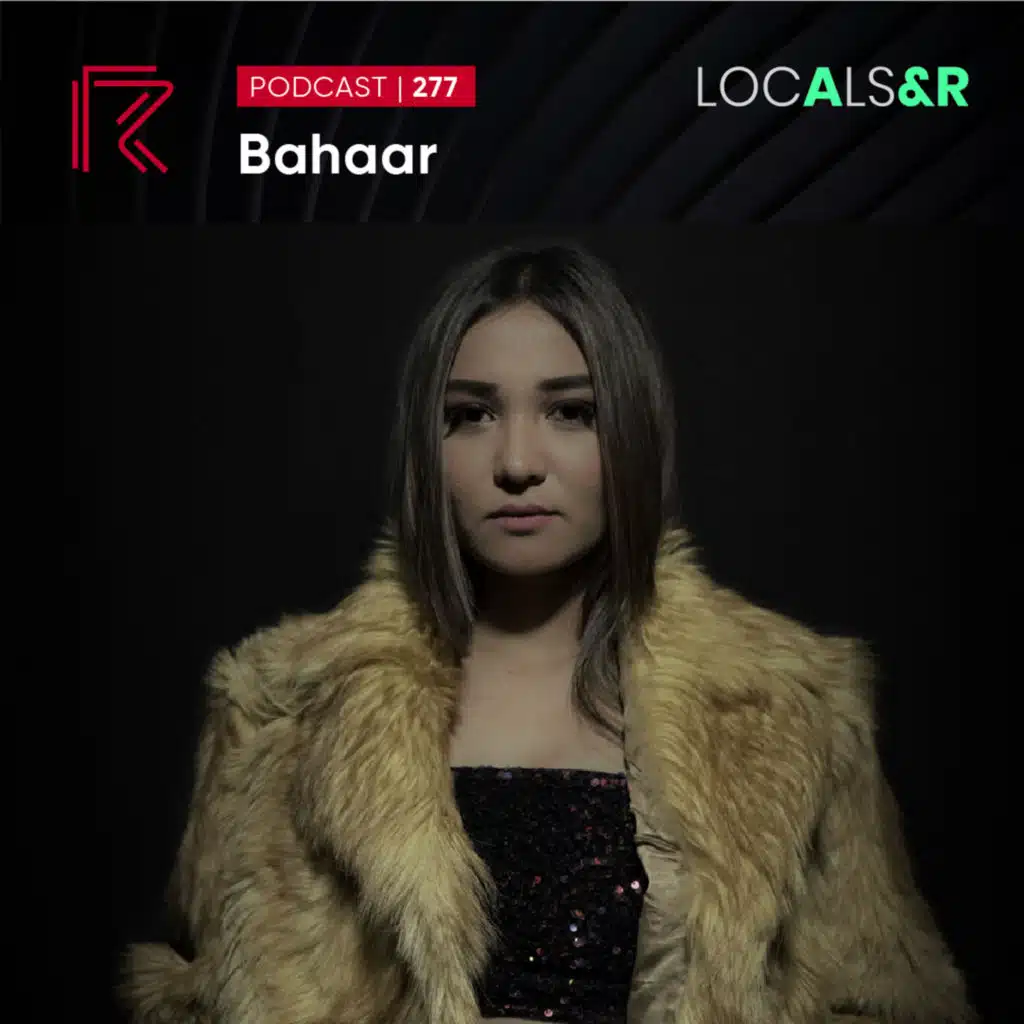 SESSION #277 (Feat. Bahaar)