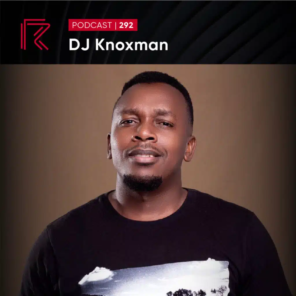 SESSION #292 (Feat. Knoxman )