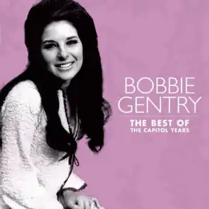 The Best of Bobbie Gentry: The Capitol Years