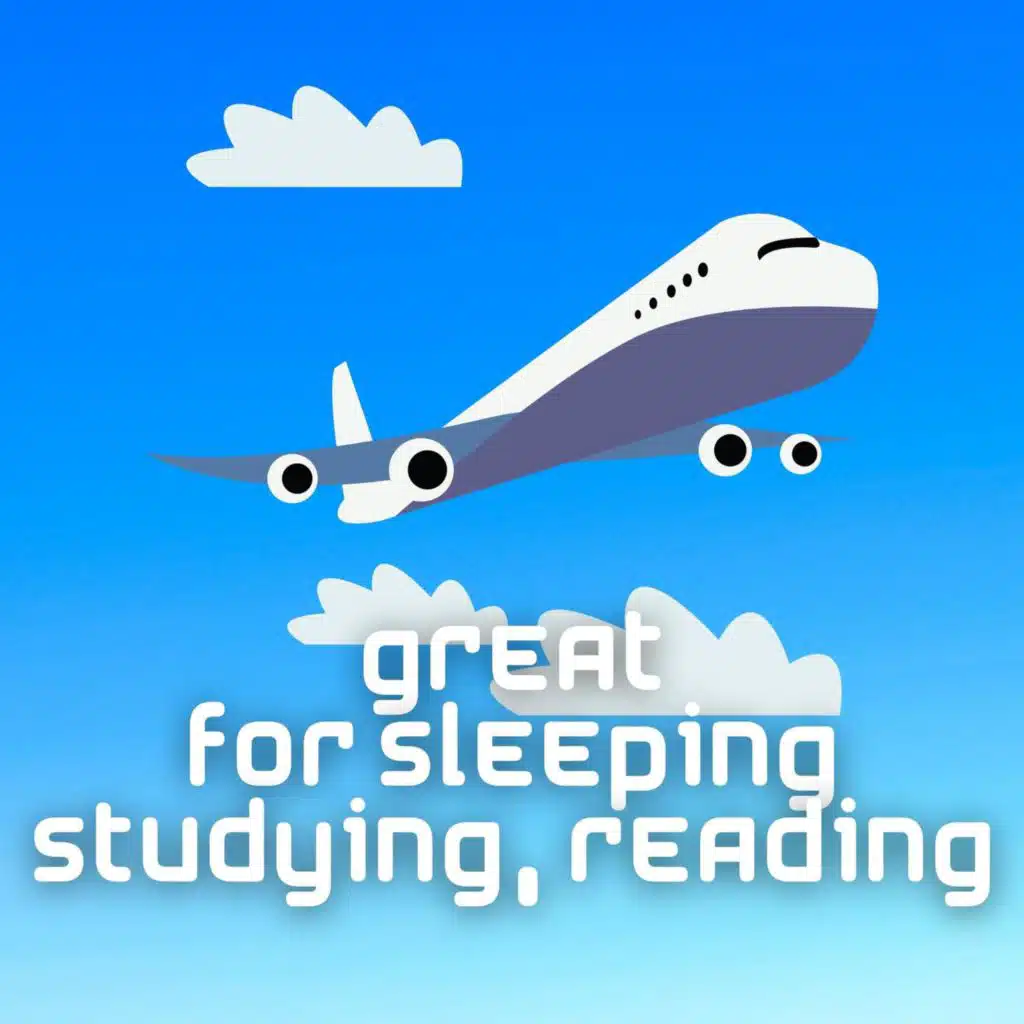 Airplane White Noise Great for Sleeping, Studying, Reading
