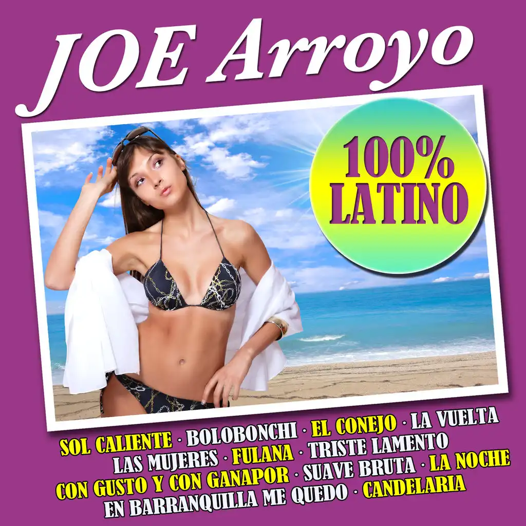 Joe Arroyo - 100% Latino