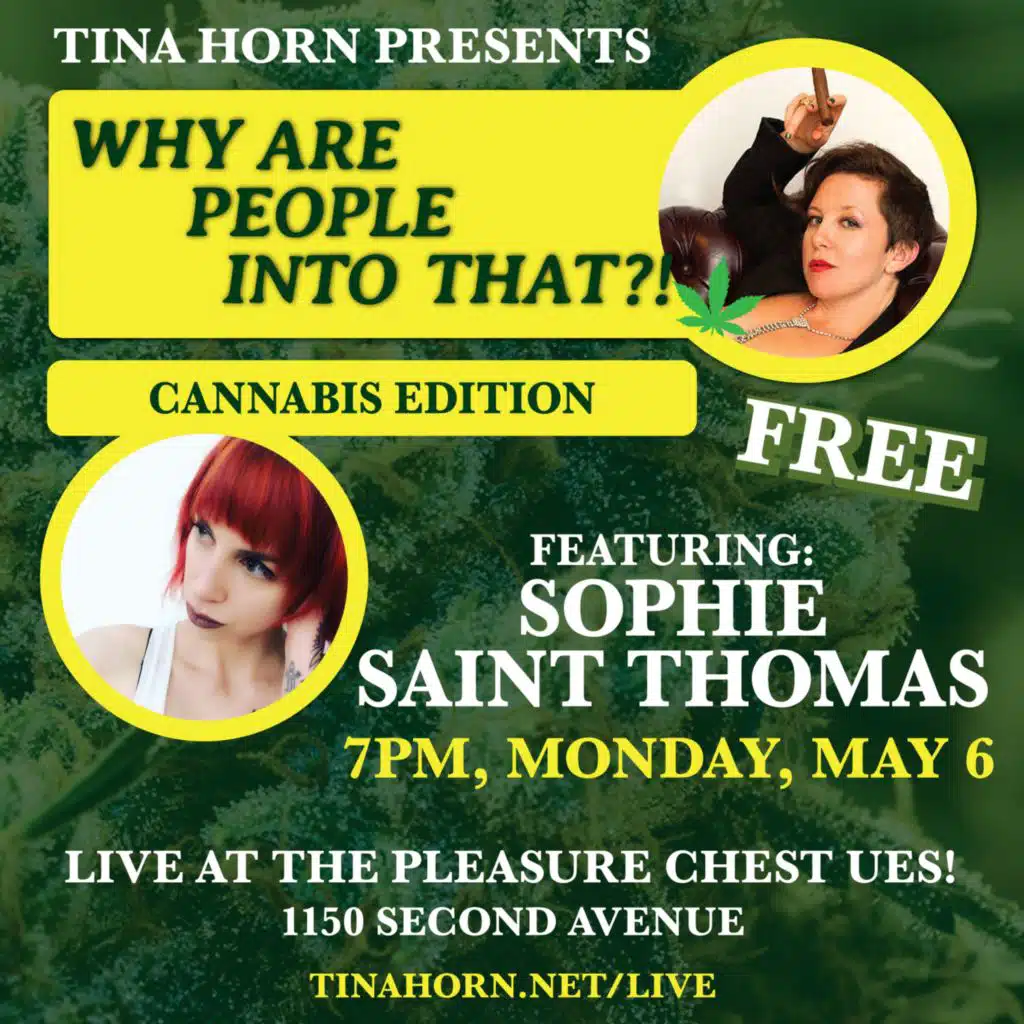 Live! Cannabis w Sophie Saint Thomas & Carly