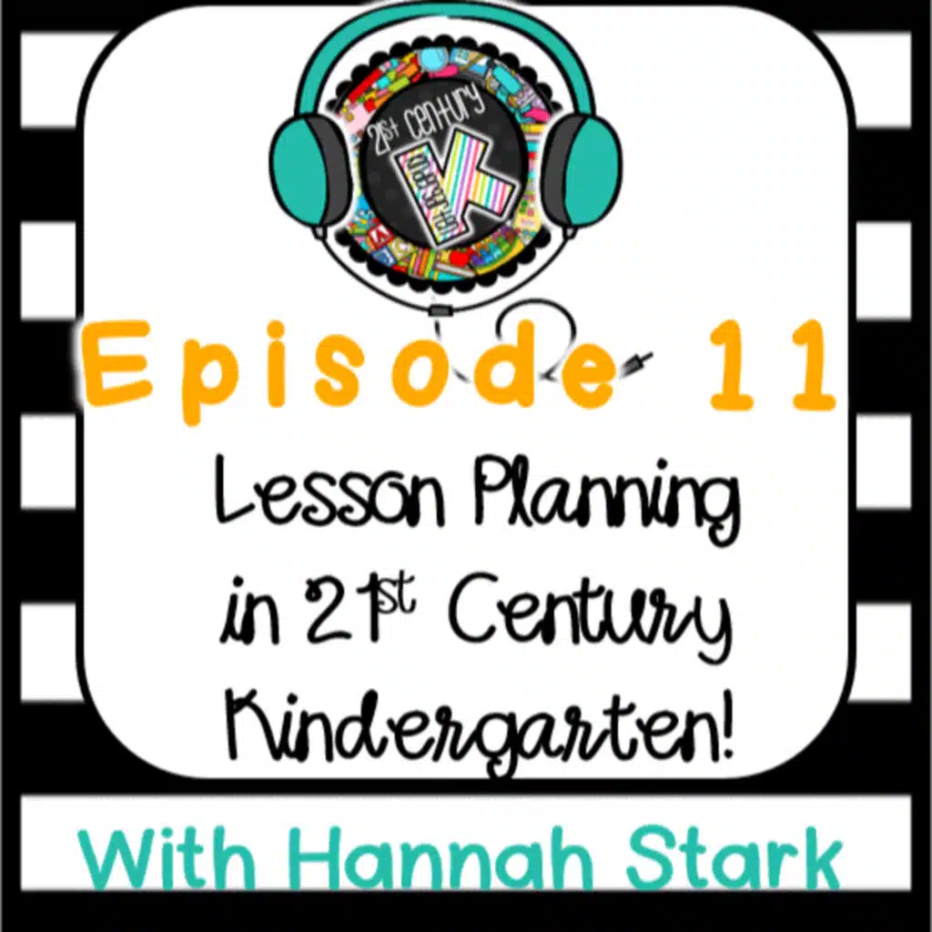 Lesson Planning in 21st Century Kindergarten