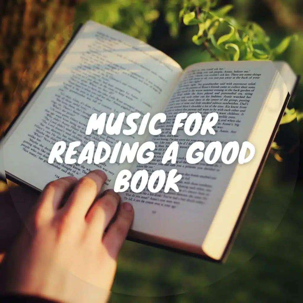 Music for Reading a Good Book
