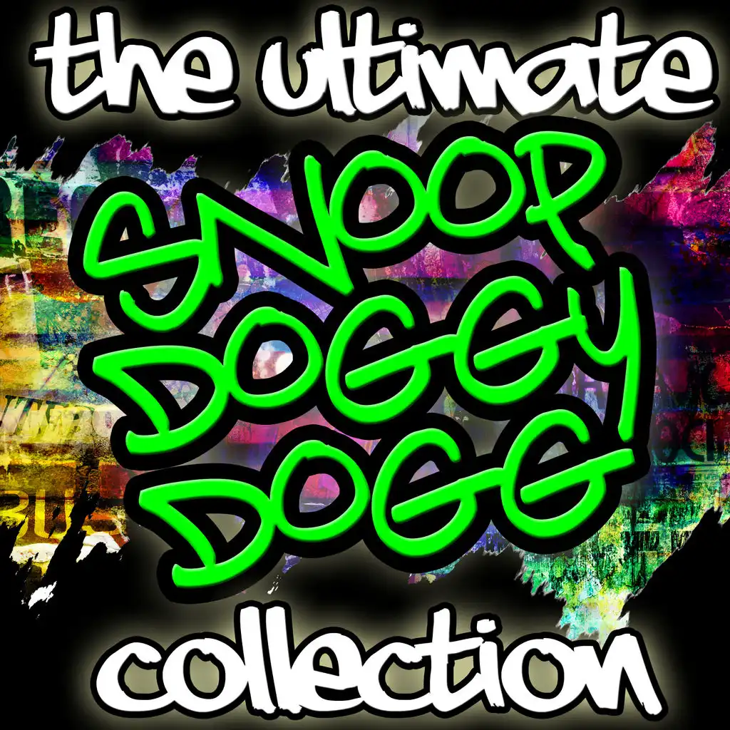 The Ultimate Snoop Doggy Dogg Collection