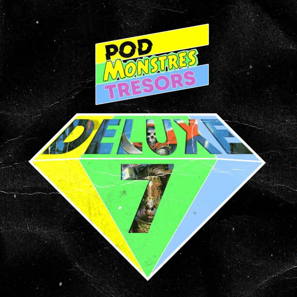 Pod Monstres Trésors Deluxe 7 - Le Seigneur de l'Ombre