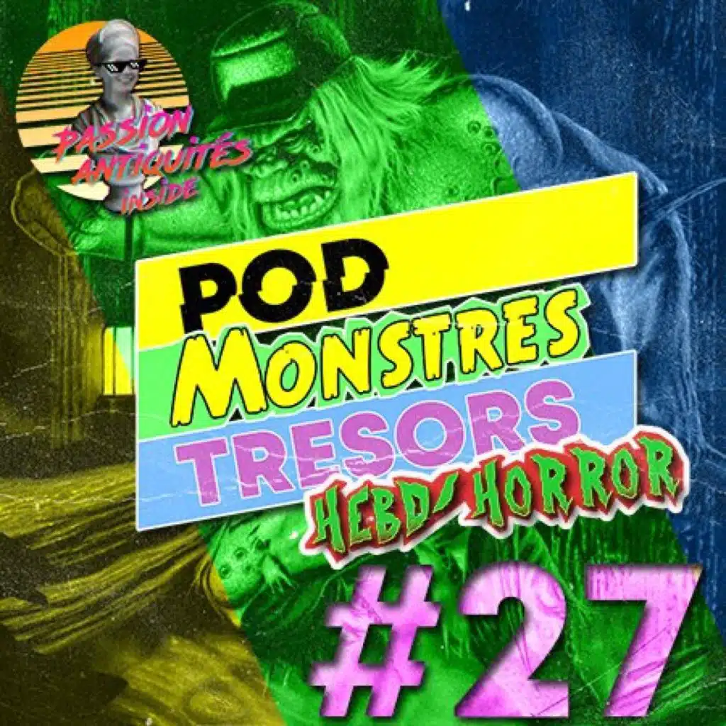 Pod Monstres Trésors Ep 27 : Radio