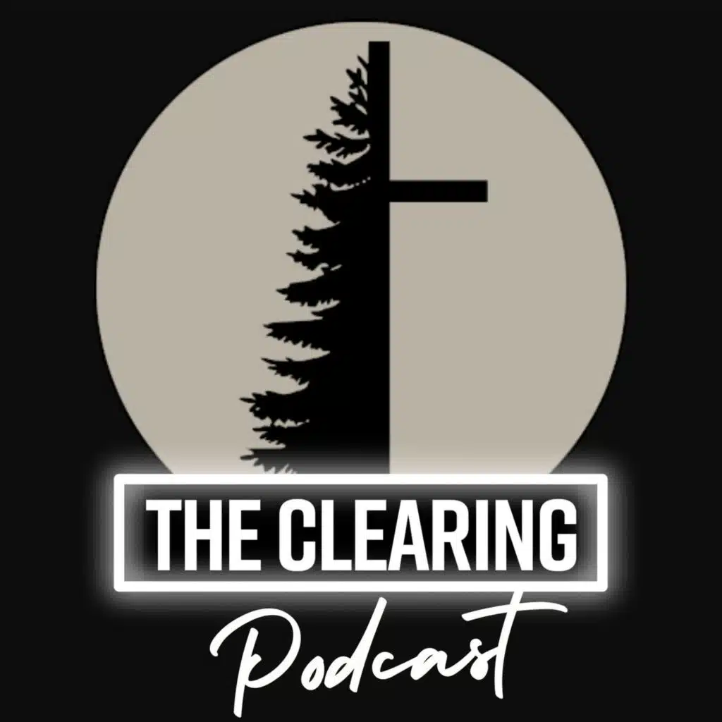 The Clearing Podcast