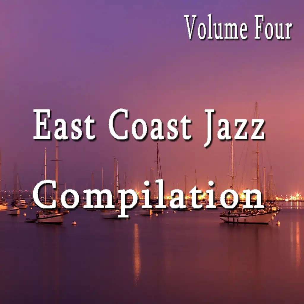 East Coast Jazz Compilation, Vol. 4 (Special Edition)