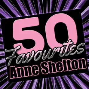 50 Favourites: Anne Shelton