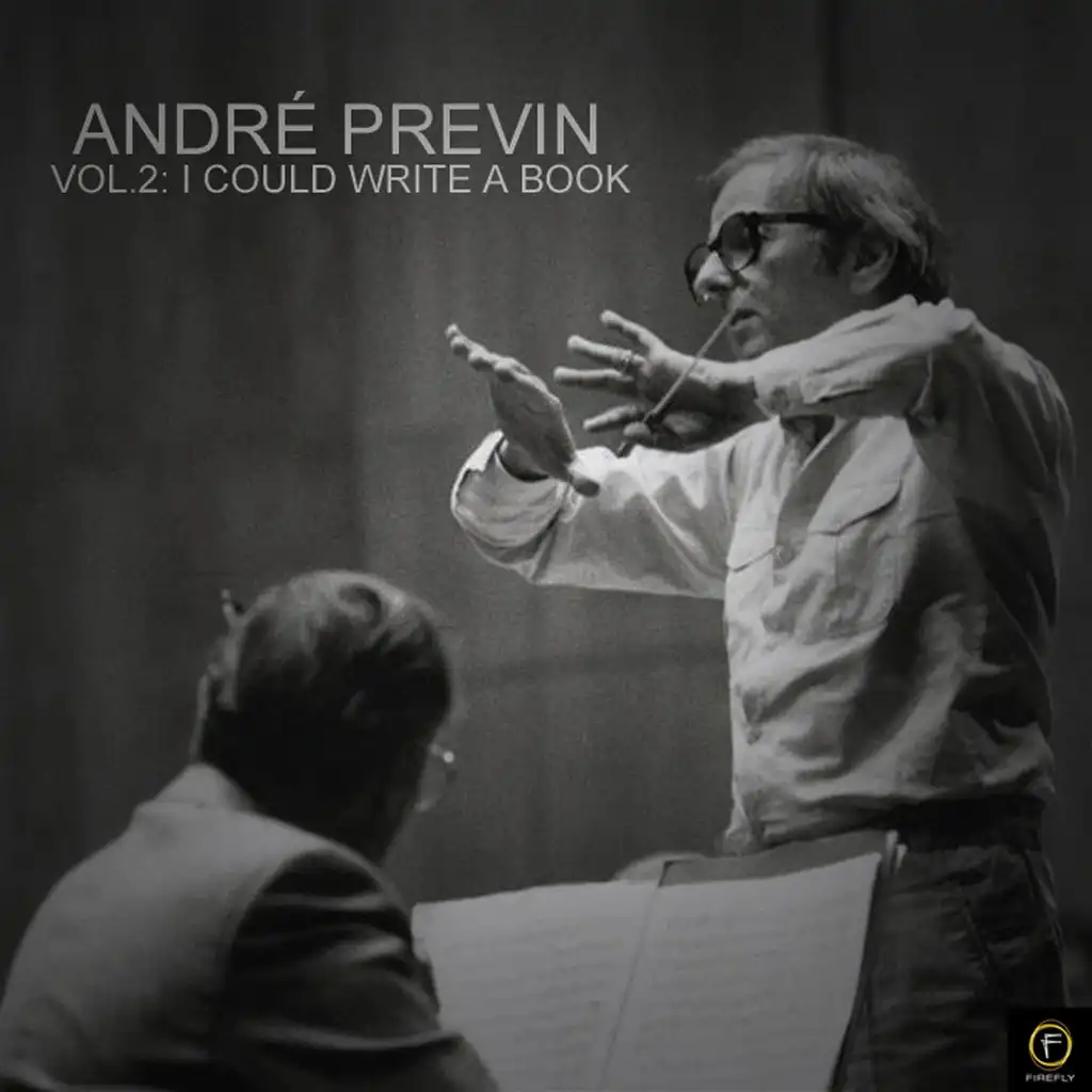 André Previn, Vol. 2: I Could Write a Book