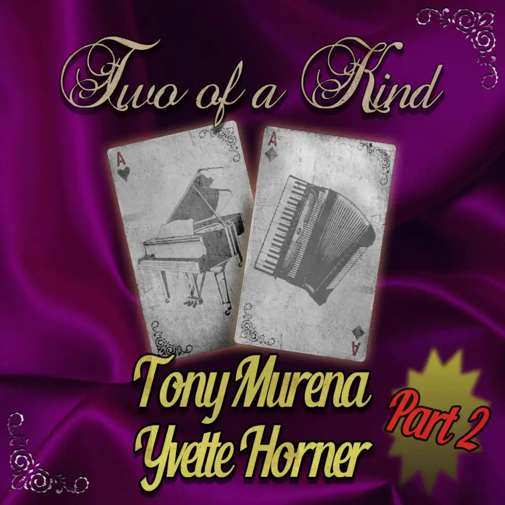 Tony Murena & Yvette Horner