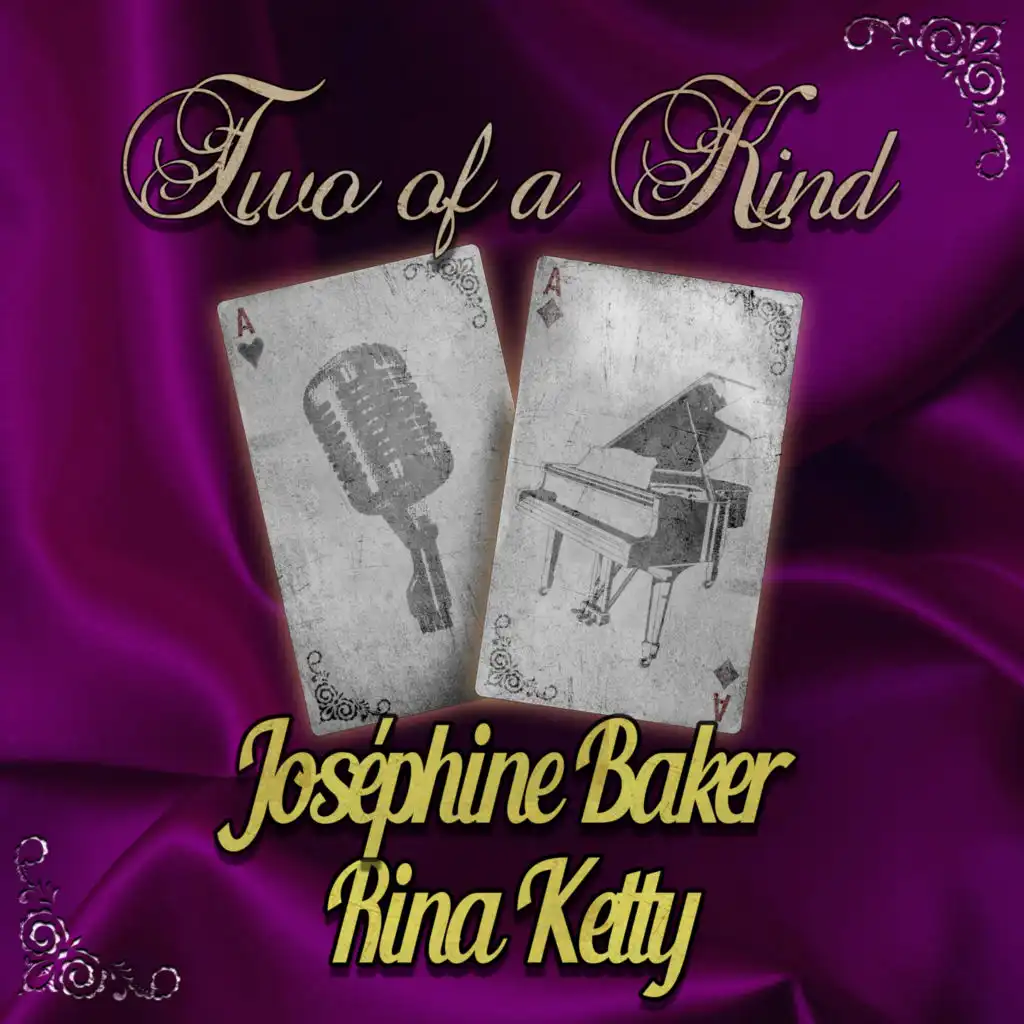 Two of a Kind: Joséphine Baker & Rina Ketty