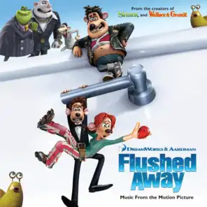 Flushed Away - Music From The Motion Picture