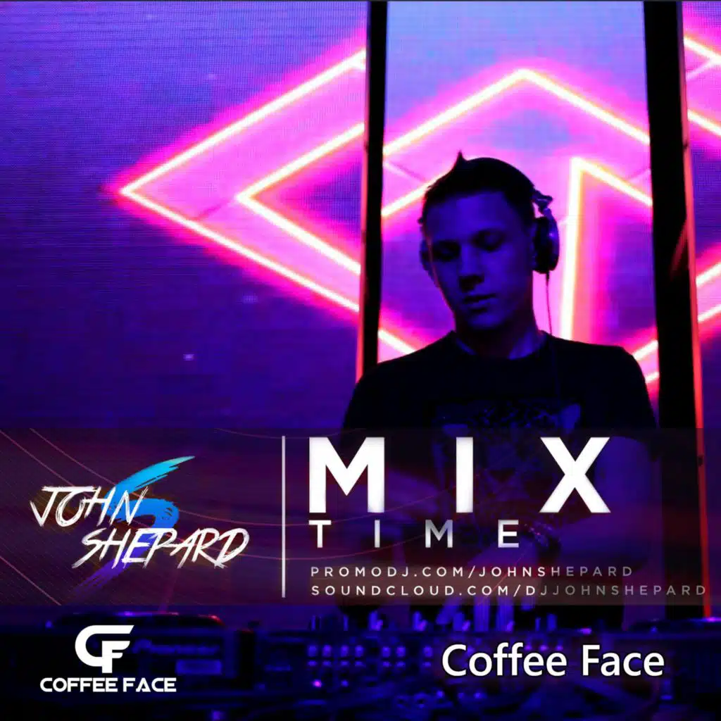 Coffee Face - MixTime #46 Special Guest (06.04.2021)