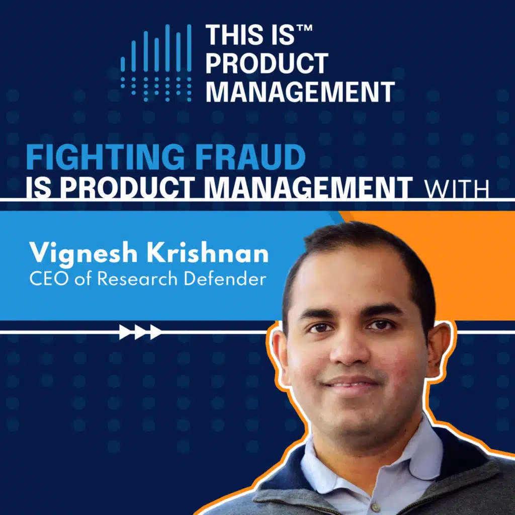 302 - Fighting Fraud is Product Management