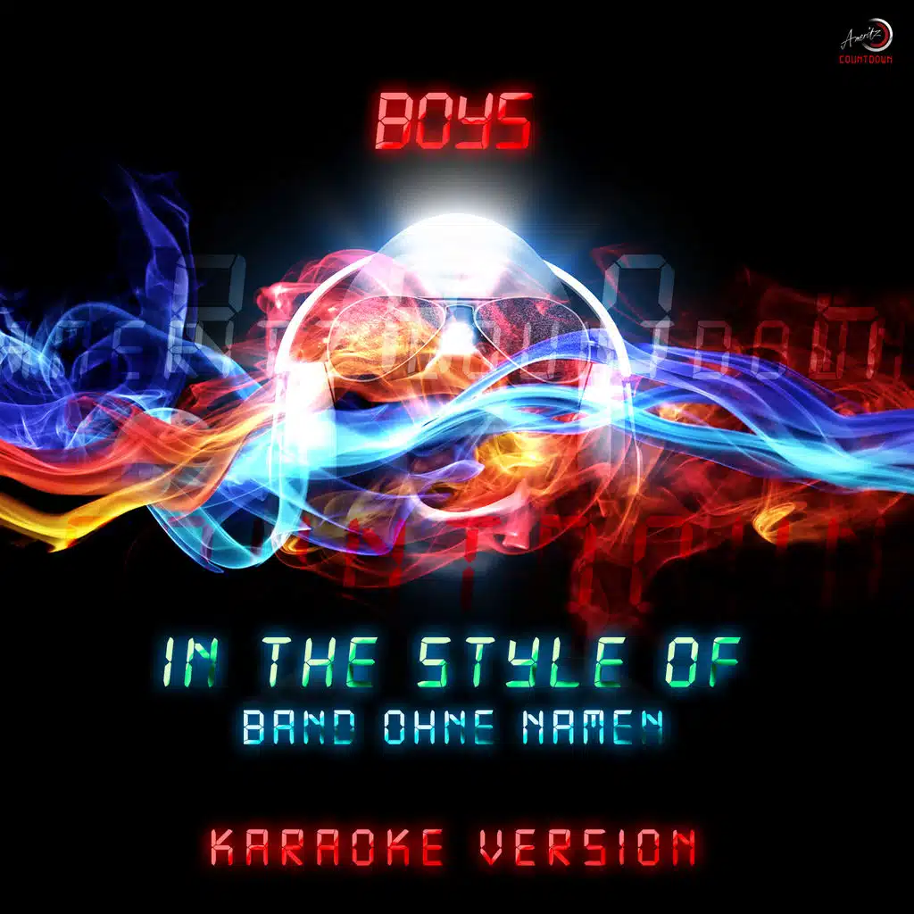 Boys (In the Style of Band Ohne Namen) [Karaoke Version]