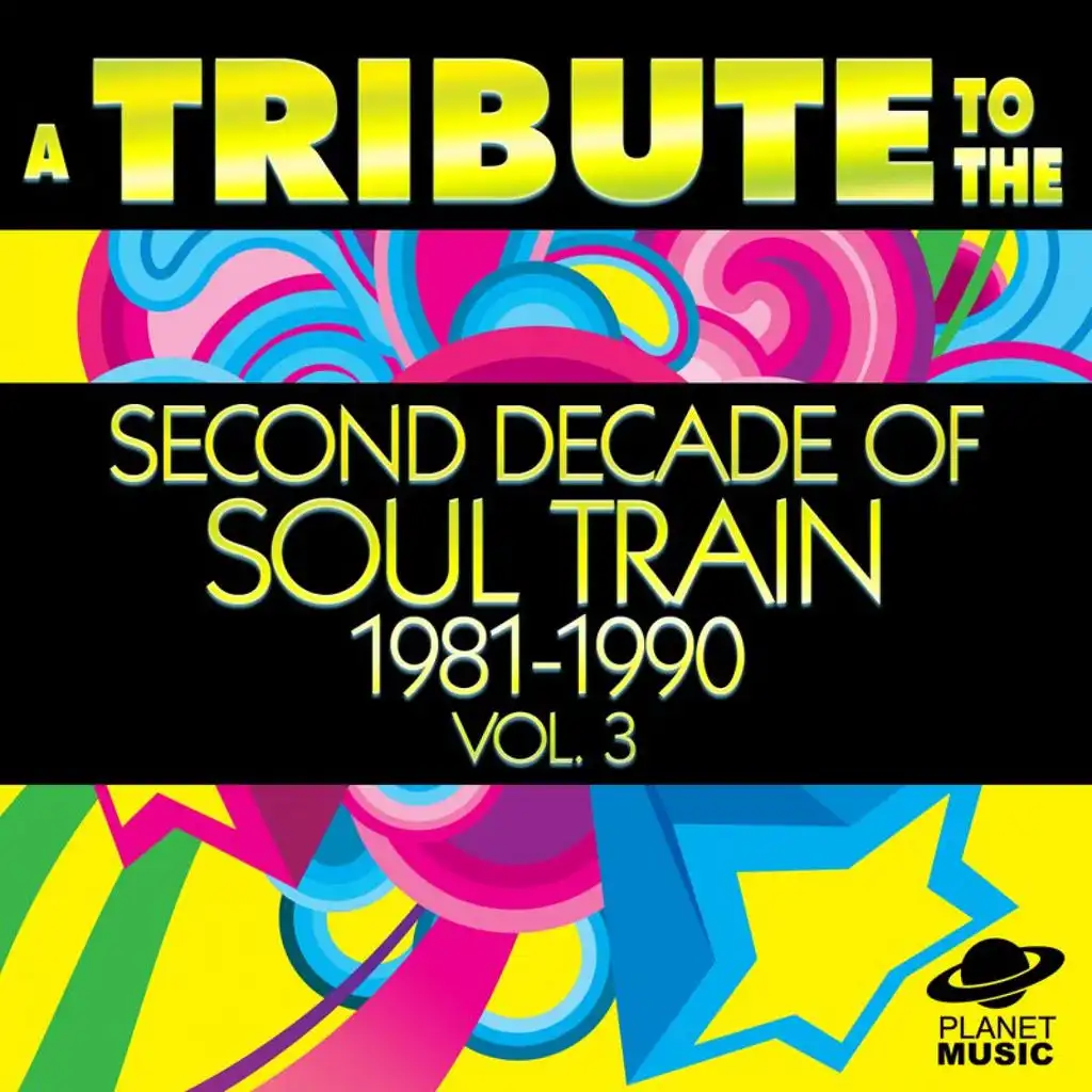 A Tribute to the Second Decade of Soul Train 1981-1990, Vol. 3