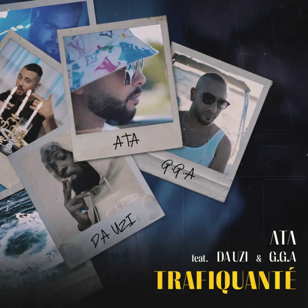Trafiquanté (feat. DA Uzi & G.G.A)