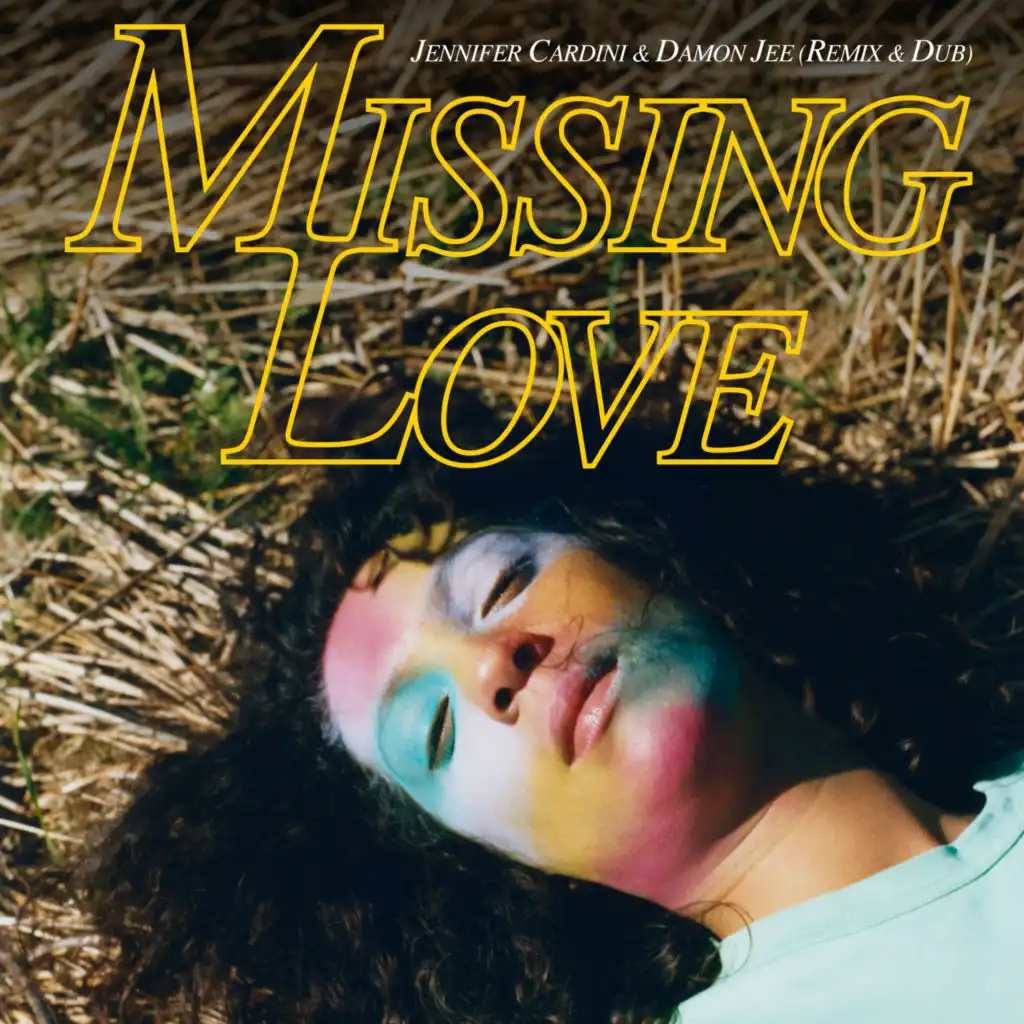 Missing Love (Jennifer Cardini & Damon Jee Dub Remix)