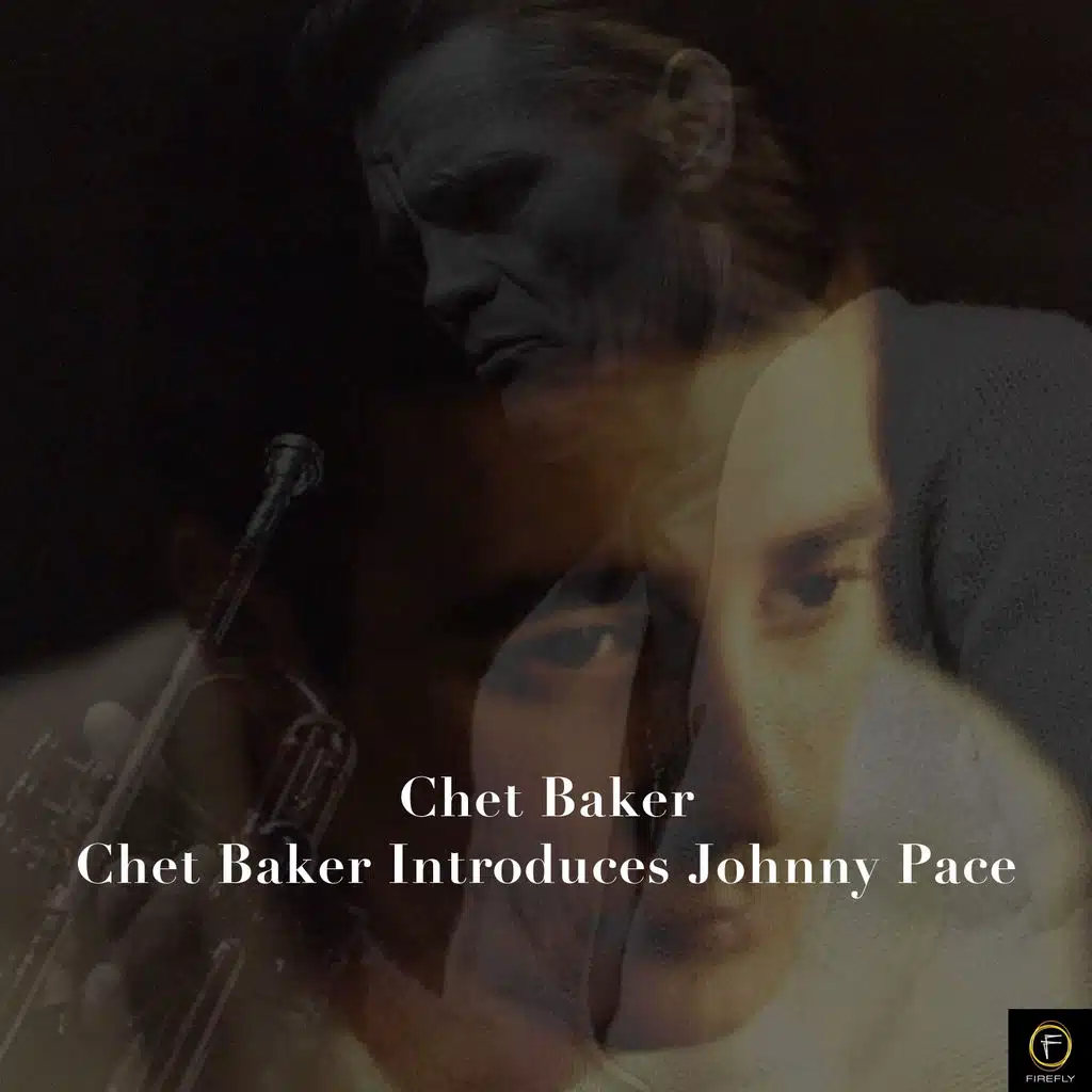 Chet Baker, Chet Baker Introduces Johnny Pace
