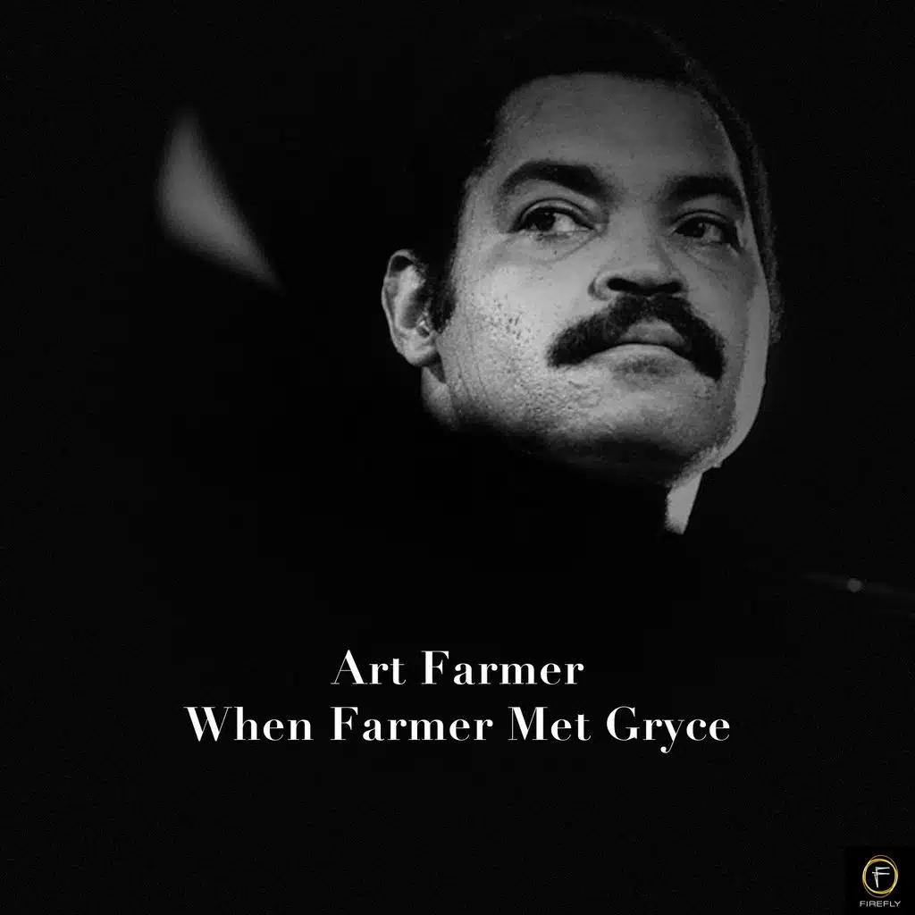 Art Farmer, When Farmer Met Gryce