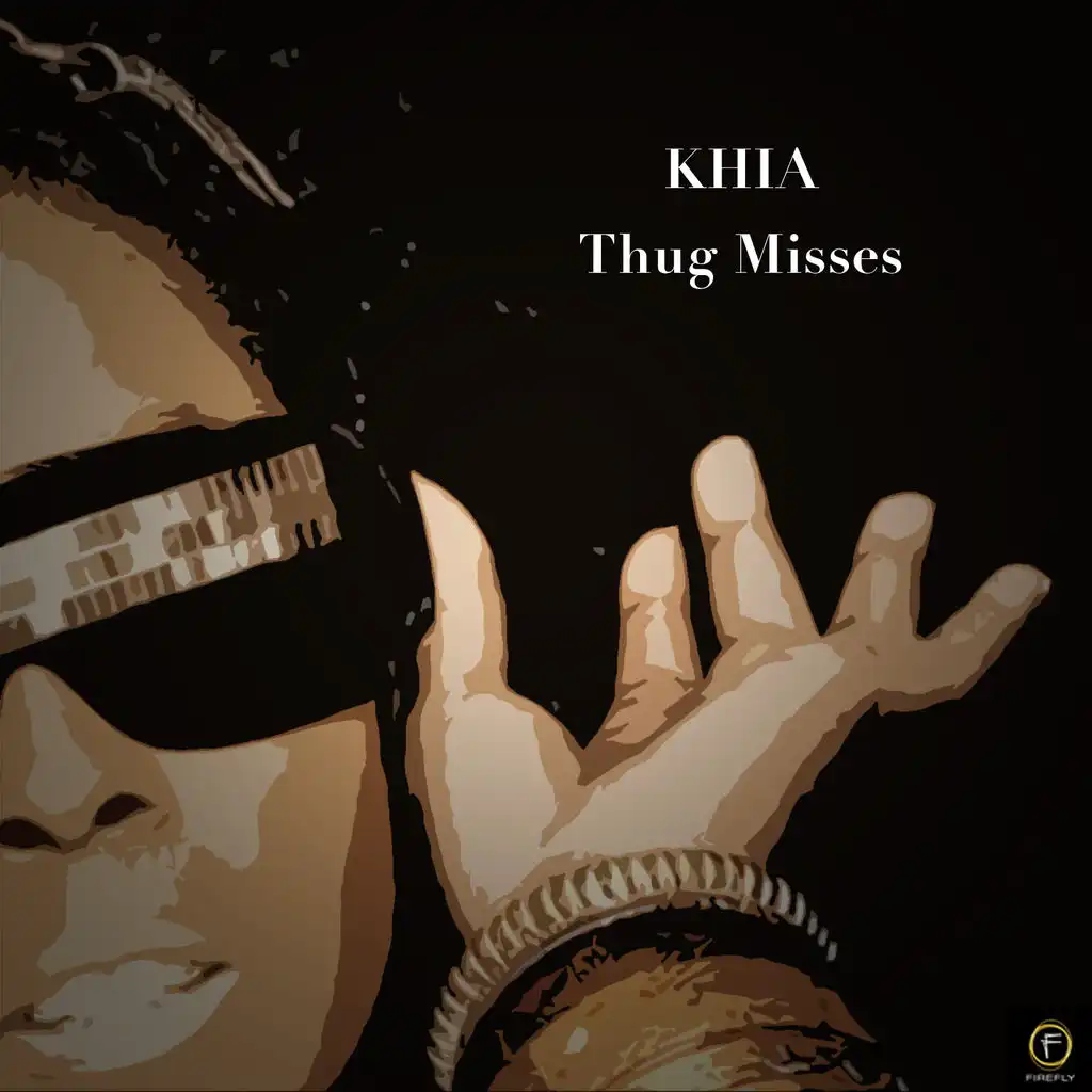 Khia, Thug Misses