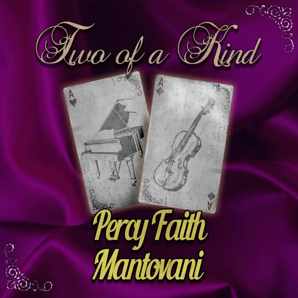 Two of a Kind: Percy Faith & Mantovani