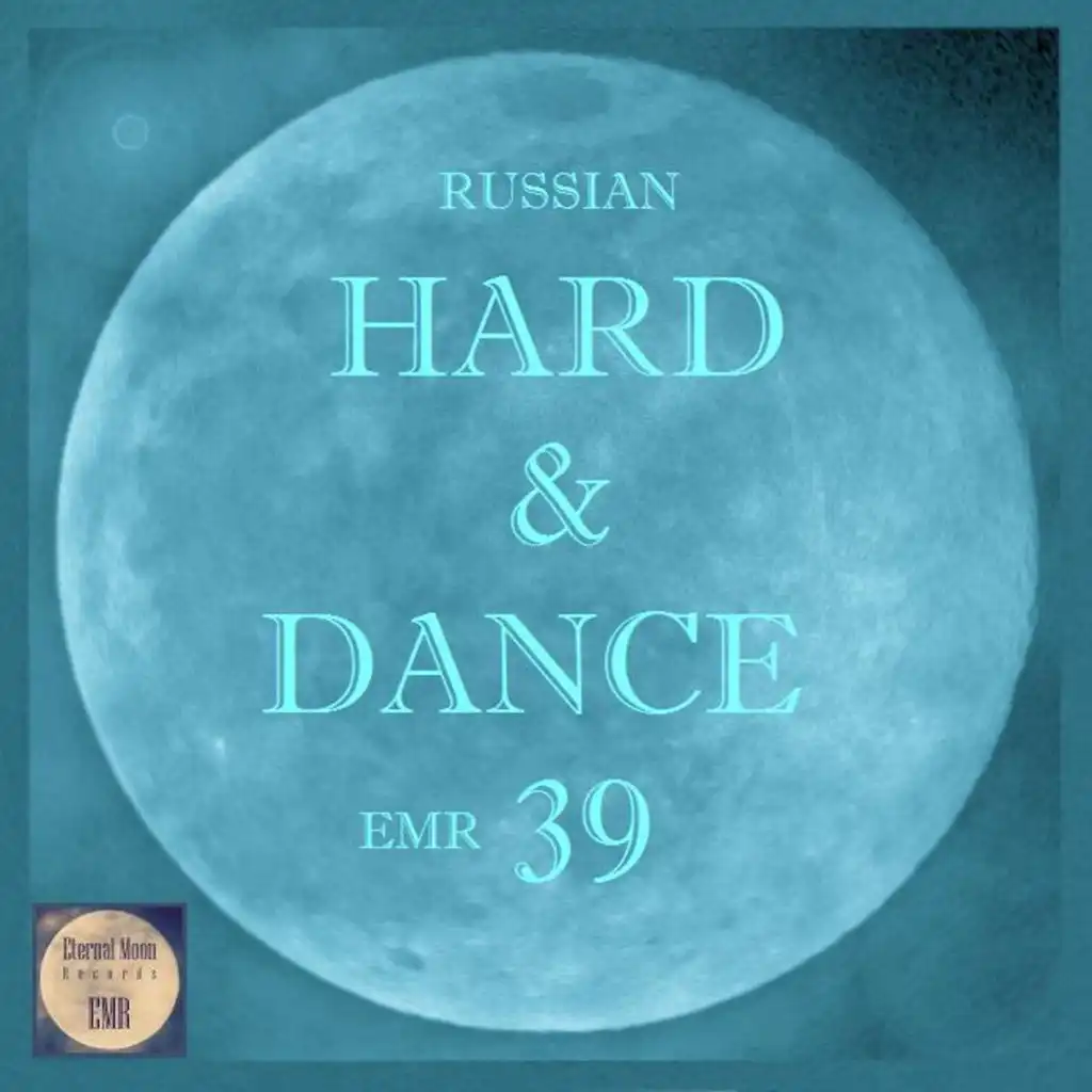 Russian Hard & Dance EMR, Vol. 39