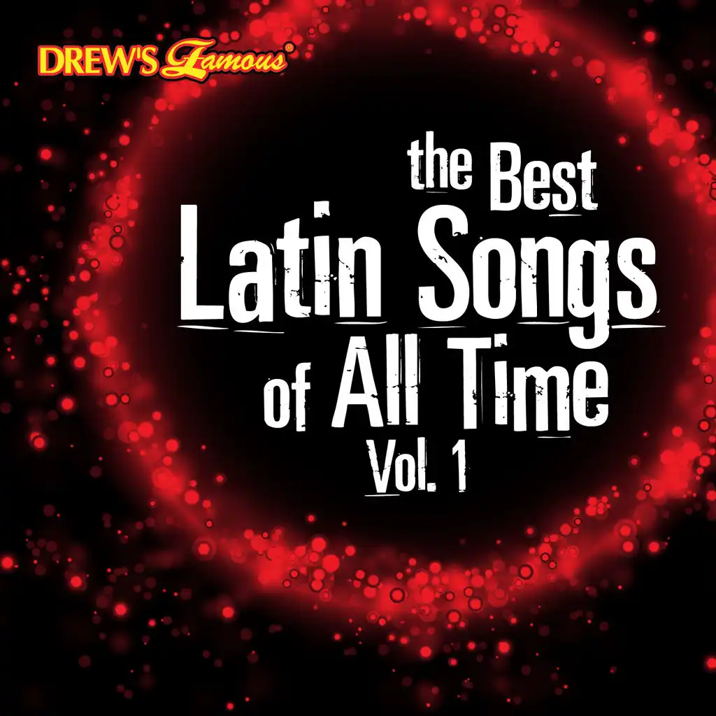 The Best Latin Songs of All Time, Vol. 1