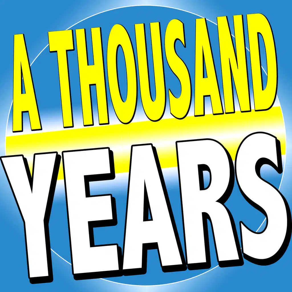 A Thousand Years