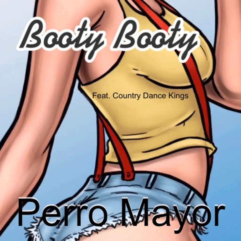 Booty Booty (feat. The Country Dance Kings)