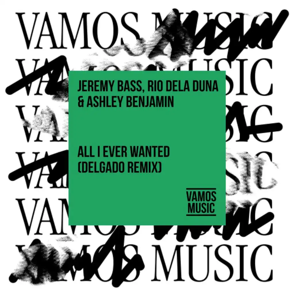 All I Ever Wanted (Delgado Extended Remix)
