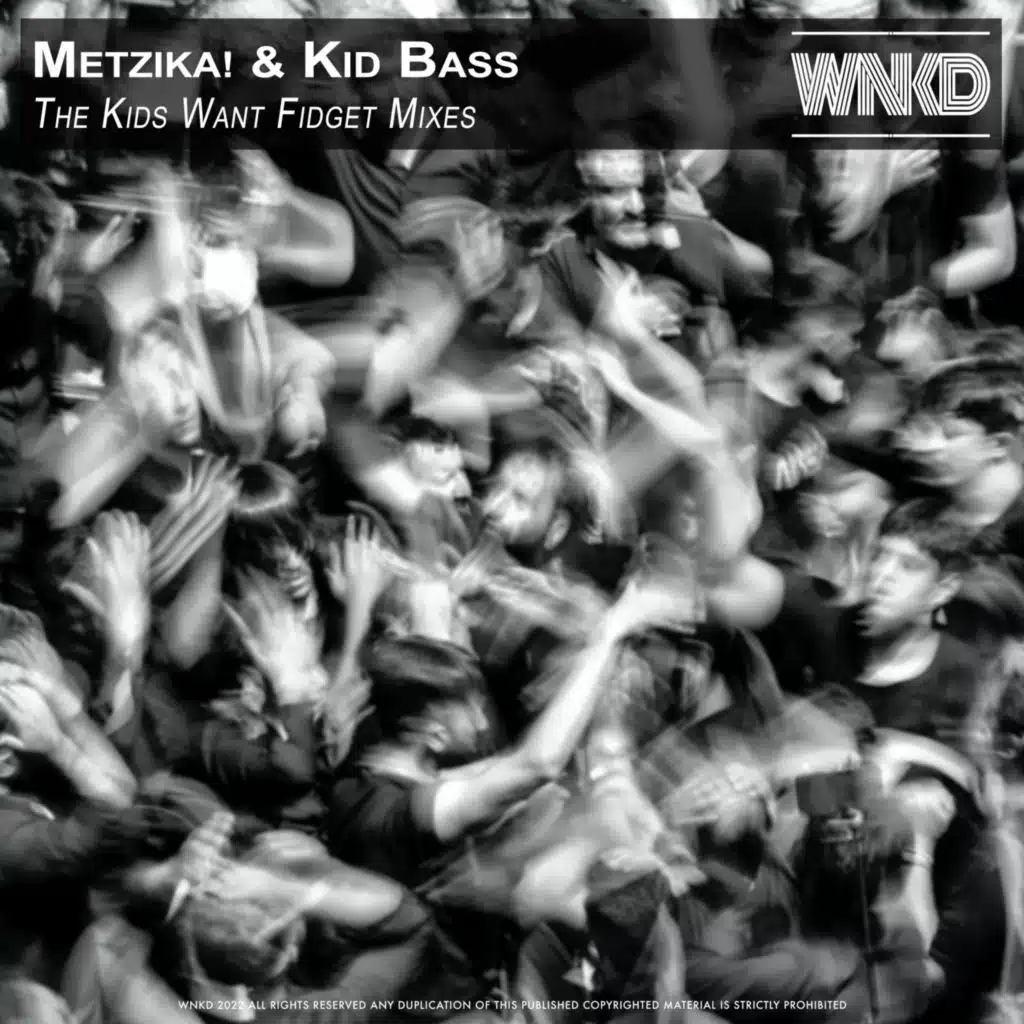 Metzika! & Kid Bass